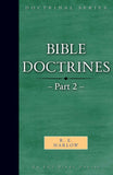 Bible Doctrines – Part 2