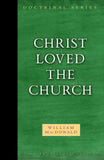 Christ Loved the Church