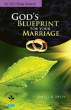 God's Blueprint for Your Marriage