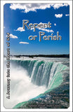 Repent or Perish