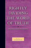 Rightly Dividing the Word of Truth