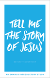 Tell Me the Story of Jesus