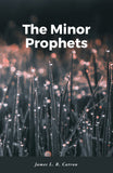 The Minor Prophets