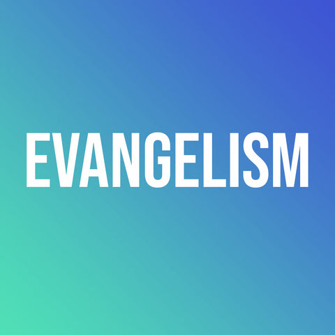 Evangelism Books & Courses