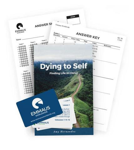Dying to Self: Finding Life in Christ - Homeschool Edition