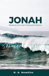 Jonah: Meeting the God of the Second Chance
