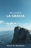 Mas Creced en la Gracia