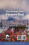The Woman Who Pleases God