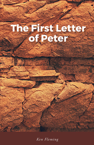1st Peter, The First Letter of Peter