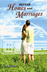 Better Homes and Marriages