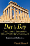 Day by Day in Galatians, Ephesians, Philippians & Colossians