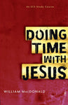 Doing Time with Jesus