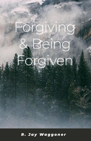 Forgiving & Being Forgiven
