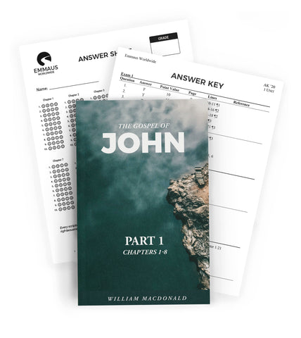 John, the Gospel of – Part 1 - Homeschool Edition