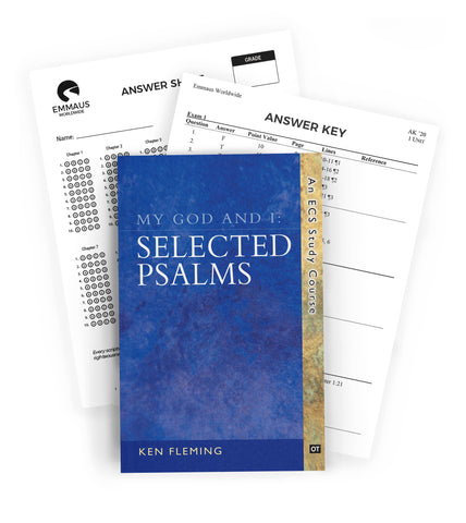 My God and I: Selected Psalms - Homeschool Edition