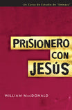 Prisionero con Jesús
