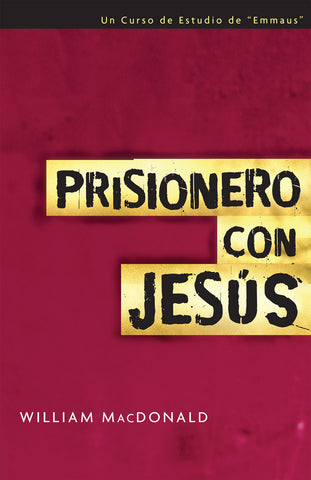 Prisionero con Jesús