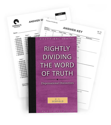 Rightly Dividing the Word of Truth - Homeschool Edition