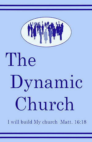 The Dynamic Church