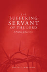 The Suffering Servant of the Lord