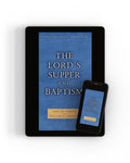 The Lord's Supper and Baptism eCourse