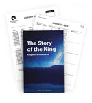 The Story Of The King - Homeschool Edition