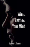 Win the Battle for Your Mind